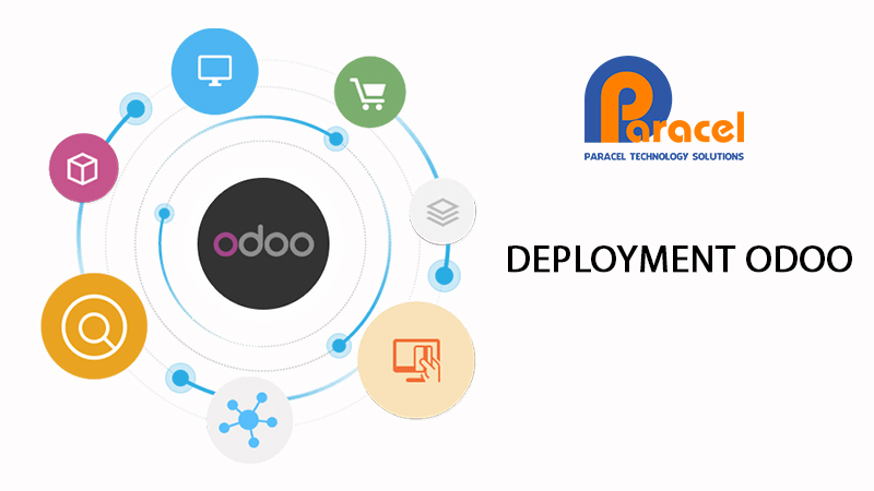 The Deployment Journey of Odoo at Paracel: Valuable Experiences