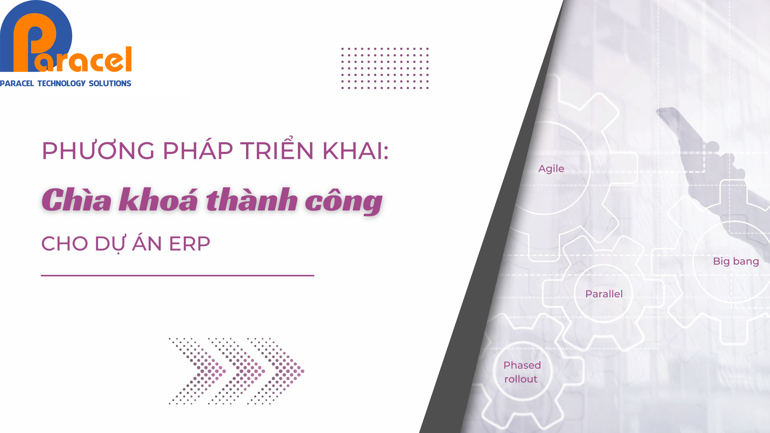 Triển khai ERP: Bốn phương pháp cho sự thành công